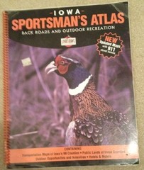 IOWA SPORTSMAN’S ATLAS (IOWA) By Sportsmans Atlas Co *Excellent Condition*