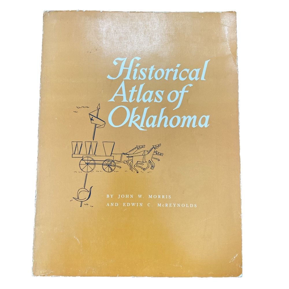 Historical Atlas of Oklahoma Morris 1971 4th Print Geography Native Americans