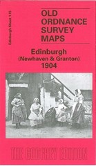 Edinburgh (Newhaven & Granton) 1904 Edinburgh Sheet 1.15 by Barbara & R J Morris