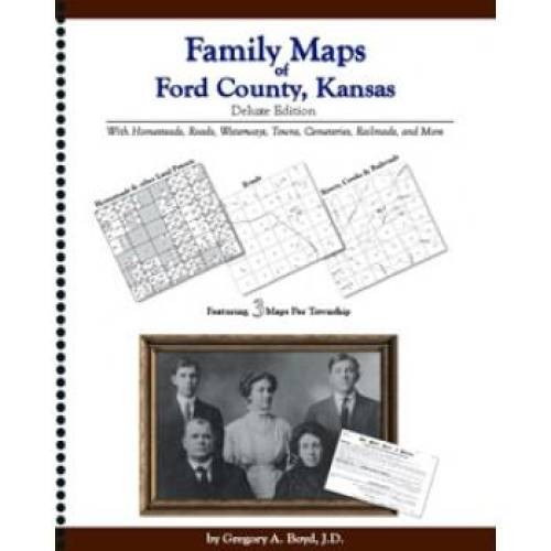 Genealogy Family Maps Cemetery Ford County, Kansas KS
