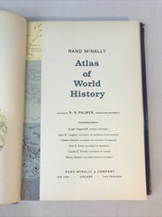 Rand McNally Atlas Of World History, Edited By R.R Palmer