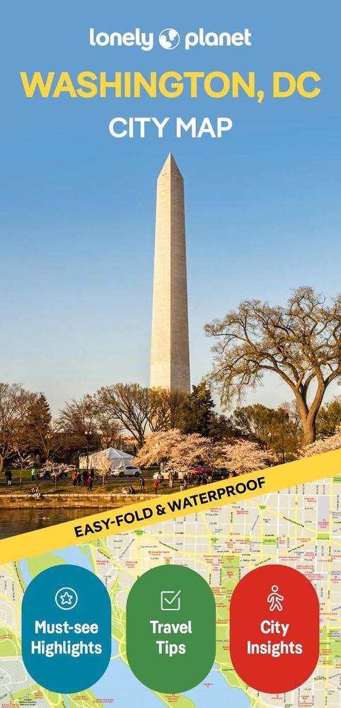 Lonely Planet Washington DC City Map: Durable, Waterproof, Easy-Fold Planning Ma