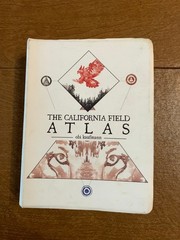 The California Field Atlas