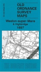 Weston-super-Mare & Highbridge 1897 One Inch Sheet 279 by Mike Bone