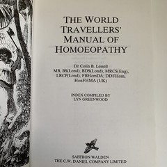 The World Travellers’ Manual of Homoeopathy By Dr. Colin B. Lessell