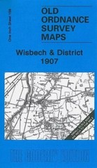 MAP OF Wisbech & District 1907 One Inch Sheet 159 by Robert Malster NEW