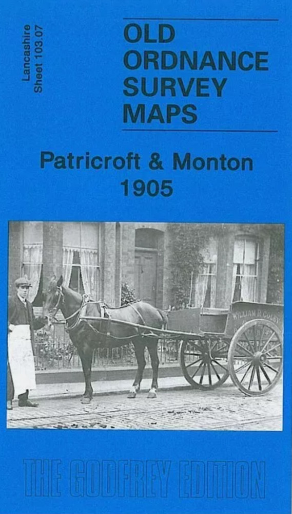 MAP OF Paticroft & Monton 1905 Lancashire Sheet 103.07 by Chris E Makepeace NEW