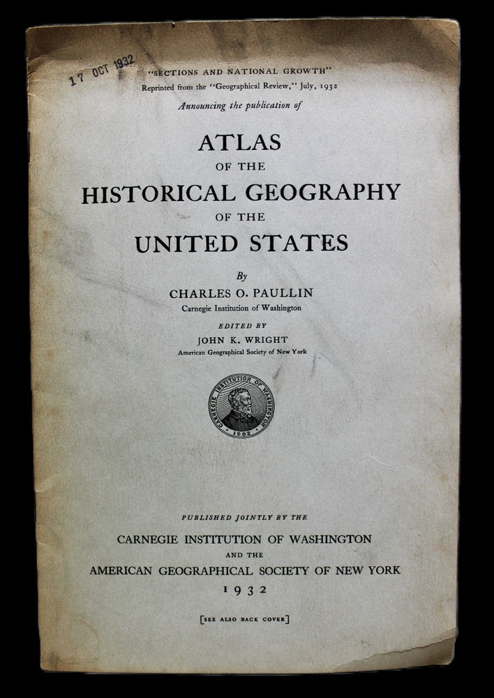 PROMOTIONAL PROSPECTUS HISTORICAL GEOGRAPHY OF THE UNITED STATES ATLAS 1932