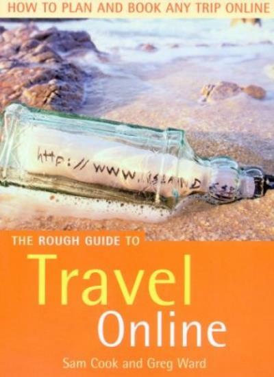 The Rough Guide to Travel Online (Rough Guide Internet/Computing