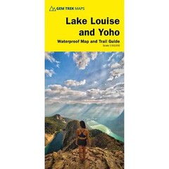 Canada 1:50k Waterproof Gem Trek Lake Louise & Yoho Map and Trail Guide