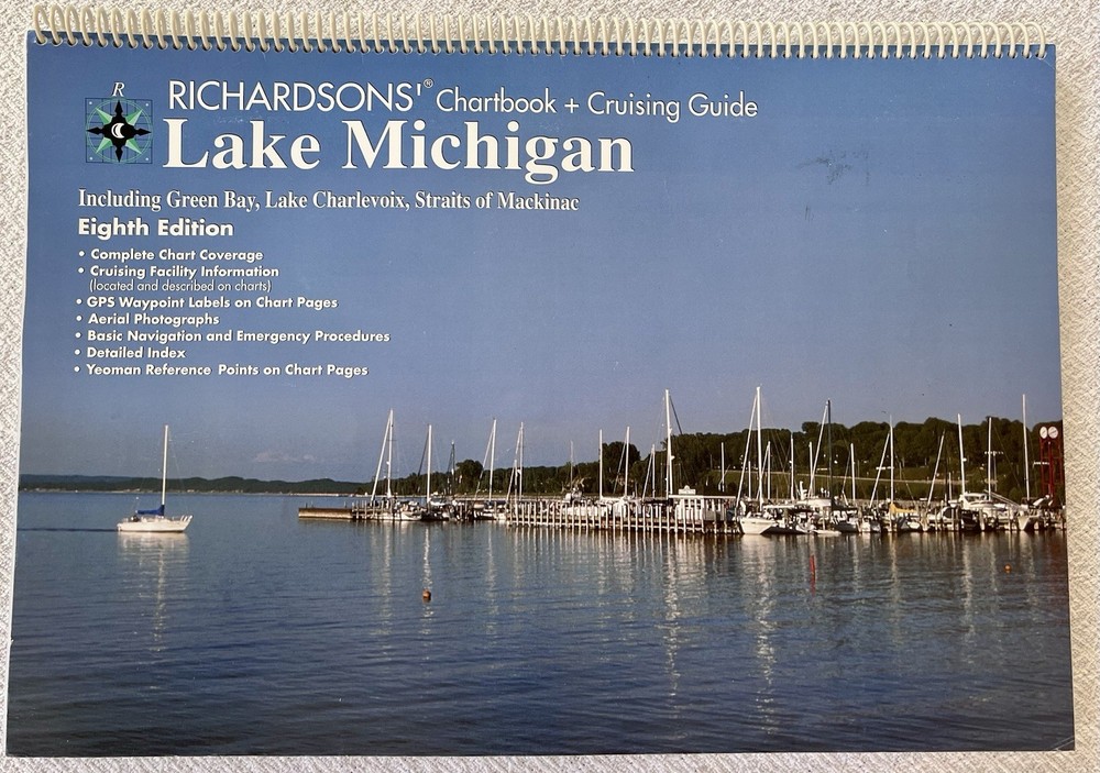 Richardsons’ Chartbook & Cruising Guide Lake Michigan/Green Bay/Mackinac/