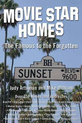 Movie Star Homes: The Famous to the Forgotten by Judy Artunian: Used