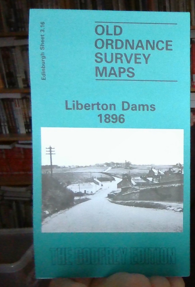 MAP OF Liberton Dams 1896 Edinburgh Sheet 3.16 by Barbara & R J Morris NEW