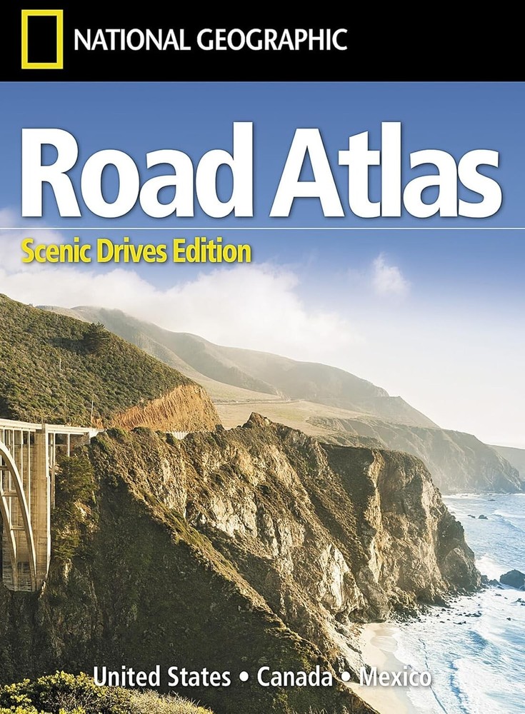National Geographic Road Atlas 2026: Scenic Drives Edition [USA, Canada, Mexico]
