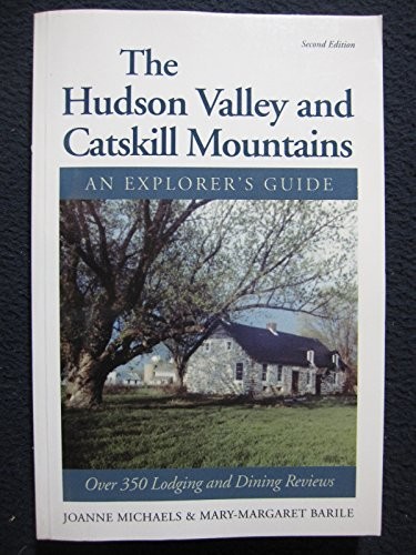 The Hudson Valley and Catskill Moun…, Joanne Michaels