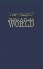 Bartholomew’s Mini World Atlas by Bartholomew, John Hardback Book The Fast Free