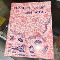 COAST TO COAST GEM ATLAS By Cy Johnson