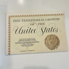 National Geographic Map The Territorial Growth of the United States 1987 Vintage
