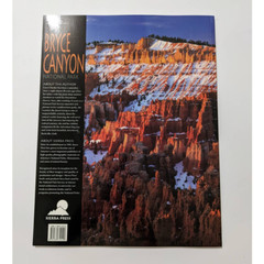 Bryce Canyon National Park: The Desert’s Hoodoo Heart Book