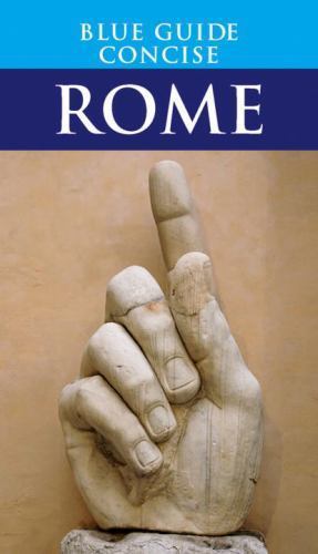 Blue Guide Concise Rome; Travel Series – 1905131305, Blue Guides, paperback