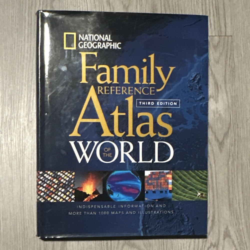 National Geographic Family Reference Atlas of the World Third Edition Hardcover