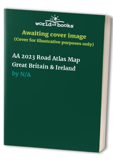 AA 2023 Road Atlas Map Great Britain & Ireland Paperback / softback Book The