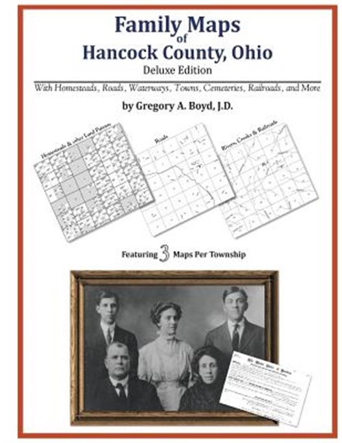Family Maps of Hancock County, Ohio (Paperback or Softback)