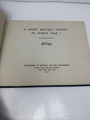 Set 2 Short Military History of World War I Atlas Book US Military Academy 1954