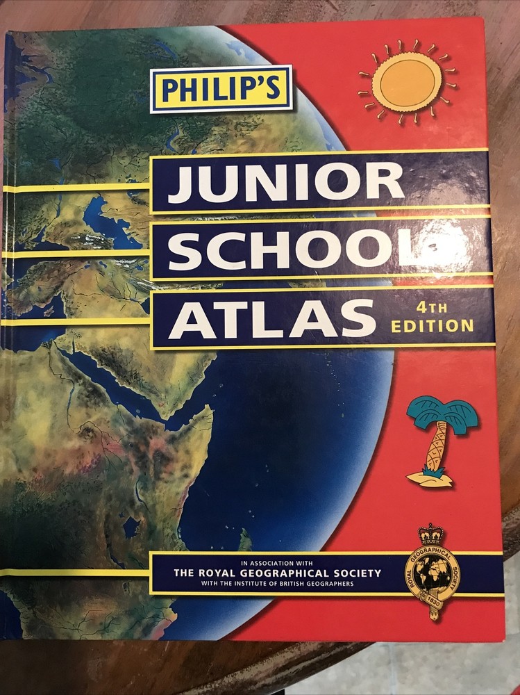 Philip’s Junior School Atlas 4th Edition Hardcover 2004Royal Geographic Society