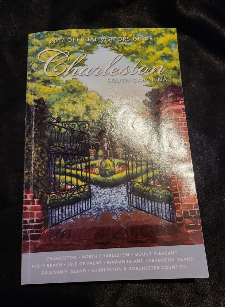 Official Visitors Guide: Charleston, South Carolina 2017
