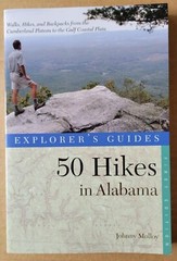 Explorer’s Guide 50 Hikes in Alabama by Johnny Molloy (2010, Trade Paperback)