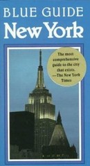 Blue Guide New York by Carol Von Pressentin Wright
