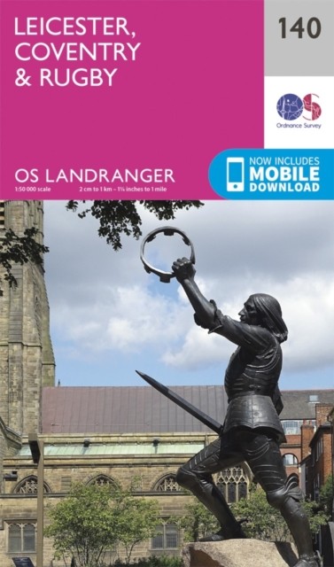 Leicester, Coventry & Rugby by Ordnance Survey (Sheet map, folded)