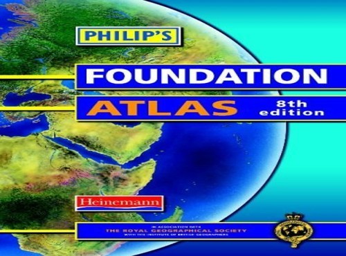 Philip’s Foundation Atlas (Philip’s Atlases) by Geographical Society, Paperback