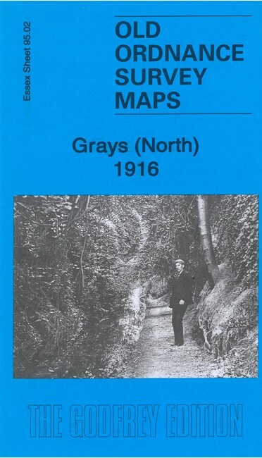 Grays (North) 1916 Essex Sheet 95.02 by Tony Kirby