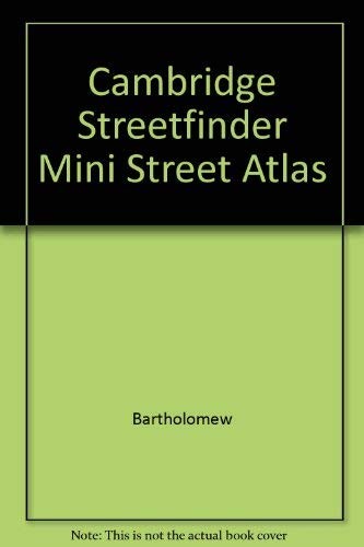 Cambridge Streetfinder Mini Street Atlas by Bartholomew Paperback / softback The