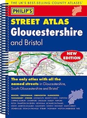 Philip’s Street Atlas Gloucestershire and Bristol by Philip’s Maps Spiral bound