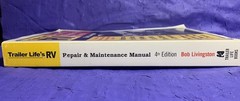 Trailer Life’s RV Repair and Maintenance Manual by Bob Livingston