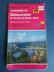 LANDRANGER Ordnance Survey Map GLOUCESTER FOREST OF DEAN Sheet 162 Large Sheet
