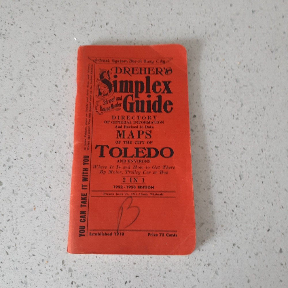 1952 – 53 Dreher’s Simplex Guide Directory Maps of Toledo and Environs