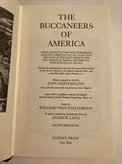 The Buccaneers Of America, John Esquemeling, Dorset Press, 1987, Hardcover (M574