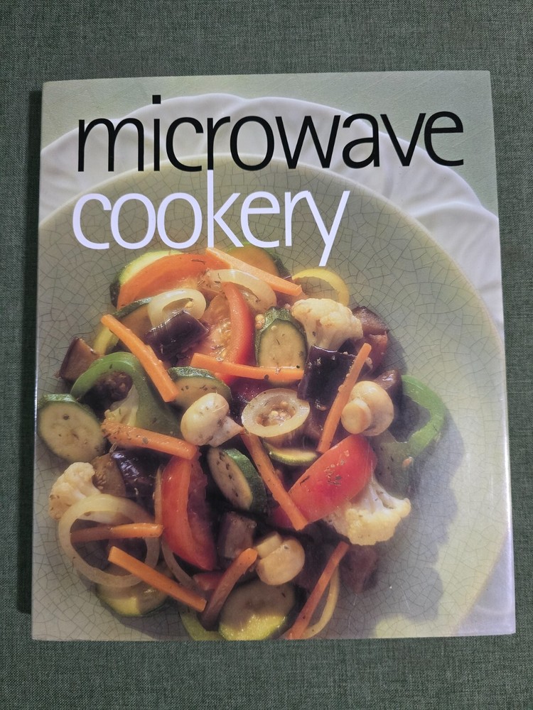 Microwave Cookery By Various – Hardcover Revolutionary Methods Cooking Food