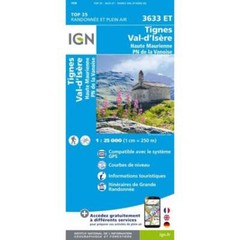 France 1:25K map 3633ET Tignes Val D’Isere Haute Maurienne Vanoise Alps hiking