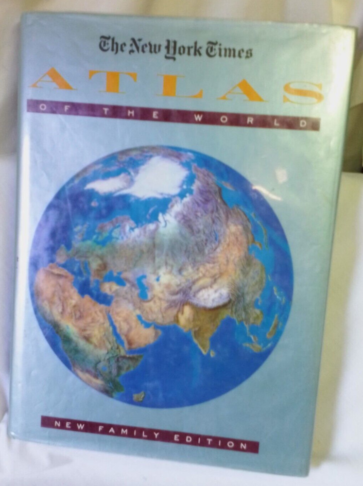 The New York Times Atlas of the World : Family Edition