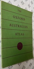 Oxford Australian Atlas. Malbourne, 1957. Vintage Pop & Census Info 1954-1956