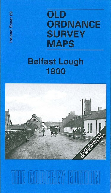 Belfast Lough 1900 Irish One Inch Sheet 29 by Alan Godfrey