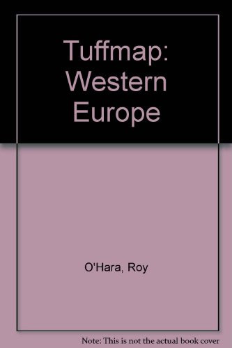 Tuffmap: Western Europe, OHara, Roy, Used; Very Good Book
