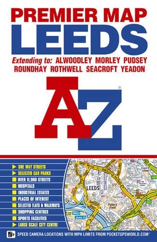 Leeds Premier Map (A-Z Premier Stre… by Geographers’ A-Z Map Sheet map, folded