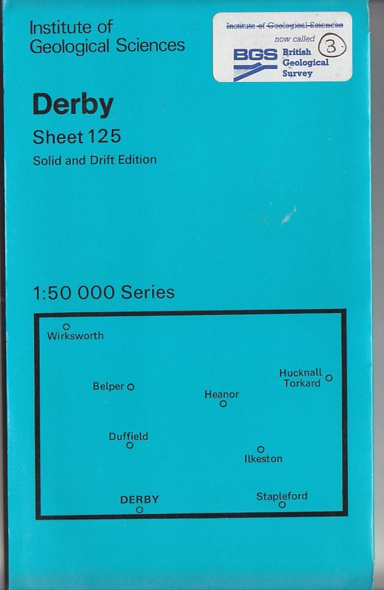 BGS 1:50,000 Geological Map Sheet 125 Derby – Solid and Drift Edition