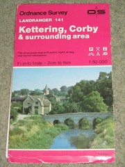 Ordnance Survey Landranger 1:50,000 sheet 141 Kettering & Corby – 1987